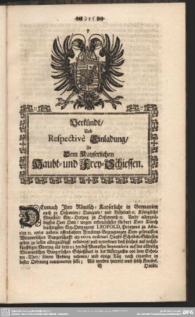 Verkündt, Und Respectivè Einladung, Zu Dem Kayserlichen Haubt- und Frey-Schiessen