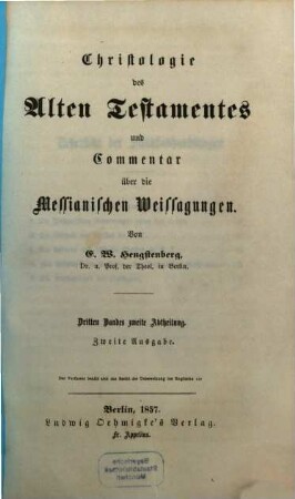 Christologie des Alten Testamentes und Commentar über die Messianischen Weissagungen, 3,2
