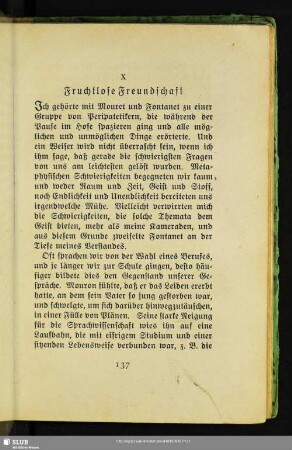X. Fruchtlose Freundschaft