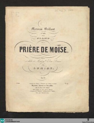 Morceau brillant et facile pour piano : sur la Prière de Moïse; op. 53