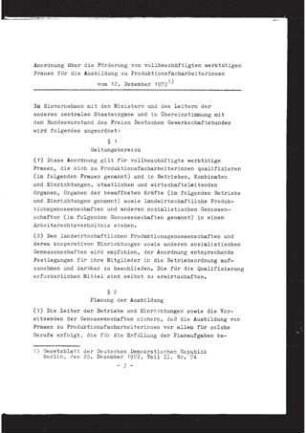 Anordnung über die Förderung von vollbeschäftigten werktätigen Frauen für die Ausbildung zu Produktionsfacharbeiterinnen