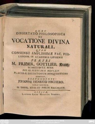 Dissertatio Philosophica De Vocatione Divina Naturali,