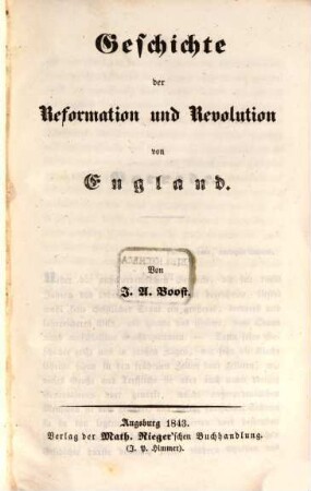 Geschichte der Reformation und Revolution von Frankreich, England und Deutschland : (von 1517 - 1843), 2. Geschichte der Reformation und Revolution von England