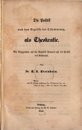 Die Politik nach dem Begriffe der Offenbarung, als Theokratie : mit Bezugnahme auf die Republik Platon's und die Politik des Aristoteles