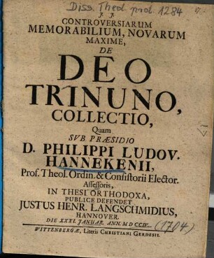 Controversiarum Memorabilium, Novarum Maxime, De Deo Trinuno, Collectio