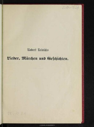 Robert Reinick's Märchen-, Lieder- und Geschichtenbuch