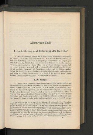 I. Rückbildung und Entartung der Gewebe.