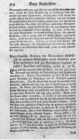 Unpartheyische Prüfung der Berlinischen Schrift: Ist es rathsam Missethäter durch Geistliche zum Tode vorbereiten und zur Hinrichtung begleiten zu lassen?