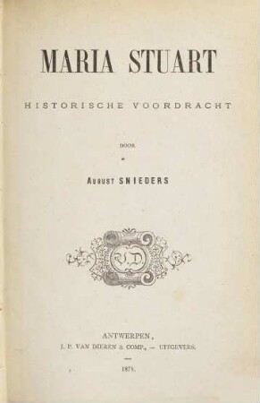 Maria Stuart : historische voordracht