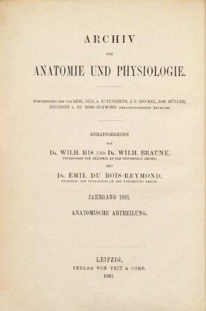 Archiv für Anatomie und Physiologie. Anatomische Abteilung, Archiv für Anatomie. 1881