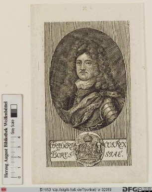 Bildnis Friedrich III. (I.), Kurfürst von Brandenburg u. 1701 König in Preußen (reg. 1688-1713)