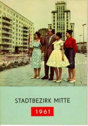 Illustrierte Informationsschrift über den Stadtbezirksplan Berlin-Mitte 1961