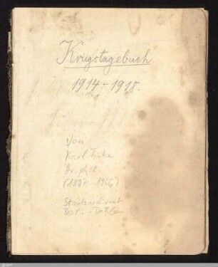 Kriegstagebuch 1914 - 1918 : [29. September 1915 - 25. März 1918]