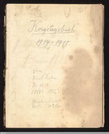 Kriegstagebuch 1914 - 1918 : [29. September 1915 - 25. März 1918]