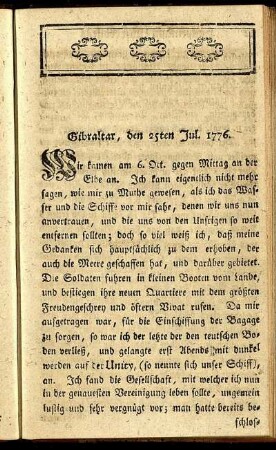 Gibraltar, den 25ten Jul. 1776.