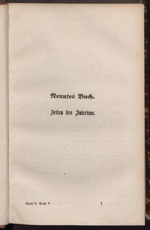 Neuntes Buch. Zeiten des Interims.