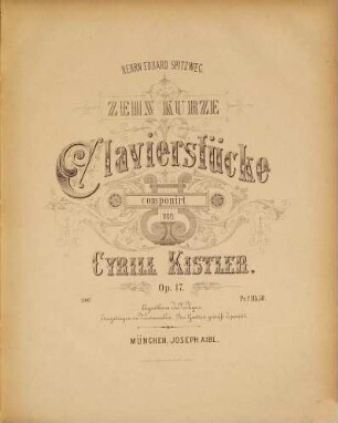 10 kurze Clavierstücke : op. 17