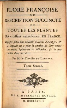 Flore françoise ou description succincte de toutes les plantes qui croissent naturellement en France, 2