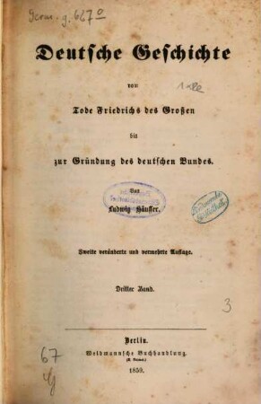Deutsche Geschichte vom Tode Friedrichs des Großen bis zur Gründung des deutschen Bundes, 3