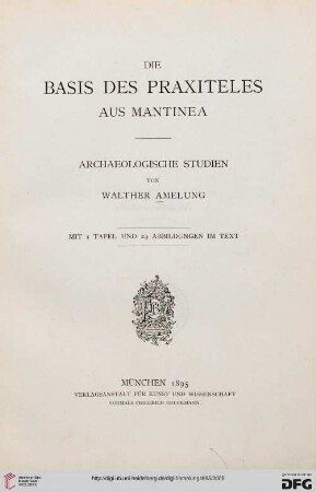 Die Basis des Praxiteles aus Mantinea : archeologische Studien