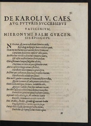 De Karoli V. Caes. Aug. Futuris Successibus Vaticinium, Hieronymi Balbi Gurcensis Episcopi.