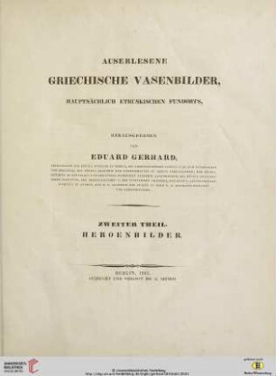 Band 2: Auserlesene Griechische Vasenbilder, hauptsächlich Etruskischen Fundorts: Heroenbilder
