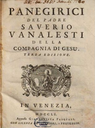 Panegirici Del Padre Saverio Vanalesti Della Compagnia Di Gesu