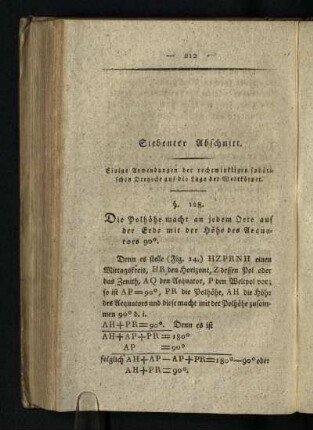Siebenter Abschnitt:Einige Anwendungen der rechtwinkligen sphaerischen Dreyecke auf die Lage der Weltkoerper