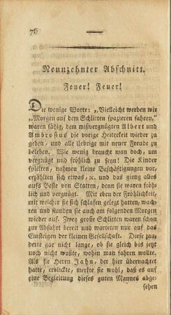 Neunzehnter Abschnitt. Feuer! Feuer!