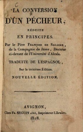 La Conversion d'un Pécheur, réduite en principes