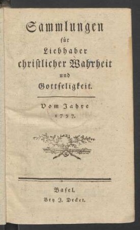 1797: Sammlungen für Liebhaber christlicher Wahrheit und Gottseligkeit