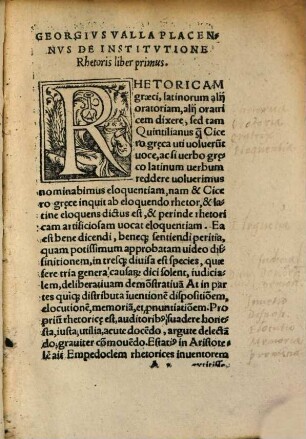 Georgii Vallae Placentini Viri Clarissimi De Institvtione Rhetoris libri duo