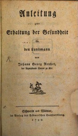 Anleitung zur Erhaltung der Gesundheit für den Landmann