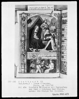 Lateinisches Stundenbuch (Livre d'heures) — Bildseite mit Textanfang und zwei Miniaturen, Folio 45verso