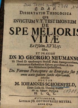 Dissertatio Theologica qva [qua] Invictum V. T. Testimonium De Spe Melioris Vitae Ex Psalm. XVII, 15.