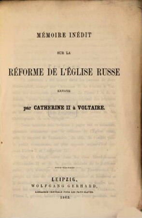 Mémoire inédit sur la réforme de l'église russe envoyé par Catherine II à Voltaire