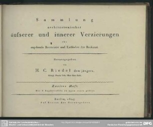 2: Sammlung architectonischer äusserer und innerer Verzierungen für angehende Baumeister und Liebhaber der Baukunst