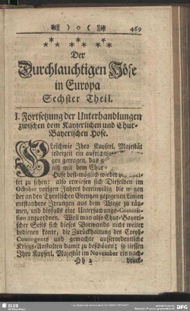 I. Fortsetzung der Unterhandlungen zwischen dem Kayserlichen und Chur-Bayerischen Hofe
