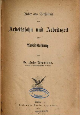 Über das Verhältnis von Arbeitslohn und Arbeitszeit zur Arbeitsleistung
