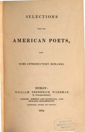 Selections from the American Poets : With some introductory Remarks