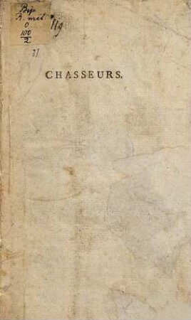Ordonnance provisoire du roi, concernant la formation & la solde des régimens de chasseurs : du 8 Août 1784