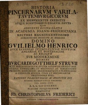Historia Pincernarum Varila-Tautenburgicorum : Ex Monumentis Ineditis Atque Scriptoribus Coaevis Eruta