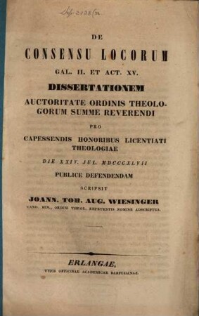 De consensu locorum Gal. II. et act. XV. : dissertationem ... pro capessendis honoribus licentoati theologiae ... publice defendendam