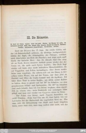 An Bord der Diana. Cypern. Einst und jetzt. Rhodus. Hic Rhodus hic salta. Im türkischen Archipel. Sime. Kos. Samos. Chio. Smyrna. Handel von Smyrna. Meteline. Tenedos. Schliemann's Ausgrabungen. Dardanellen. Schluss.