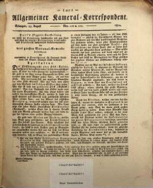 Allgemeiner Kameral-, Polizei-, Oekonomie-, Forst-, Technologie- und Handels-Korrespondent. 1810, Nr. 100/101 = 23. Aug.