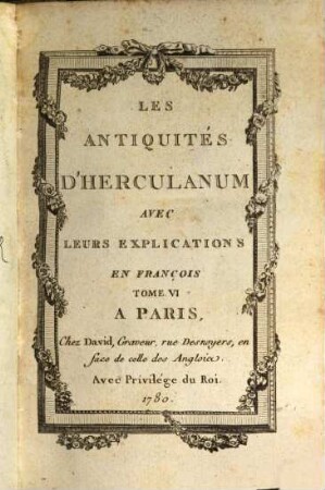 Les Antiquités D'Herculanum : Avec Leurs Explications En François, 6