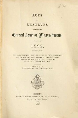 Acts and resolves : passed by the General Court of Massachusetts ; january session .... 1892