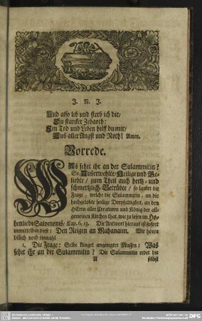 Leichenpredigt : Das standhaffte Verharren der Sulammitin bey ihrem Seelen-Bräutigam Christo. Vorrede, Eingang, Abhandelung, Gebeth