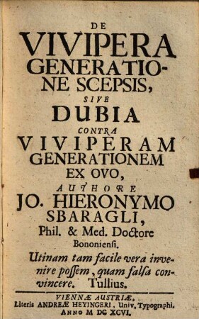 De vivipera generatione scepsis : sive dubia contra viviperam generationem ex ovo