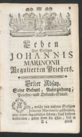 Leben des Seeligen Johannis Marinoii Regulierten Priesters. Erster Absatz. - Vierzehender Absatz.